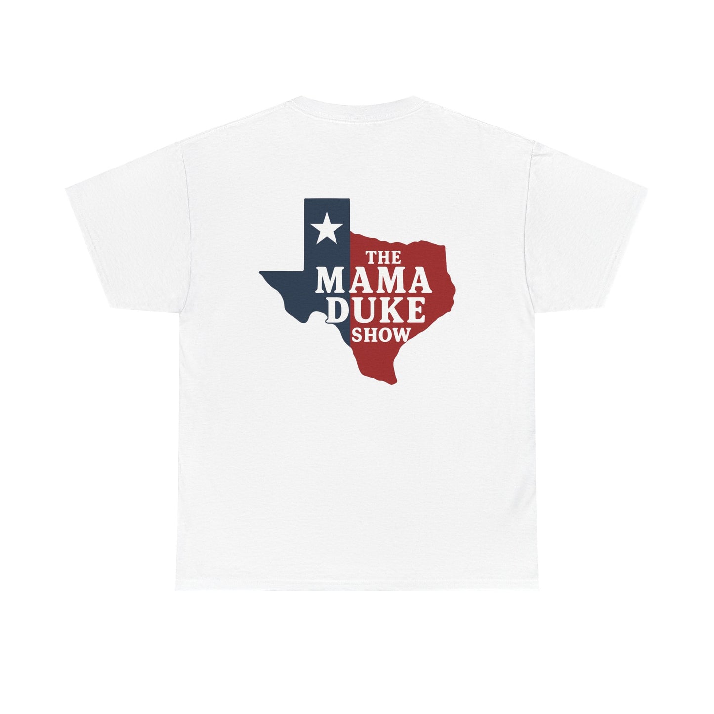 The "Mama Duke Show" Tee