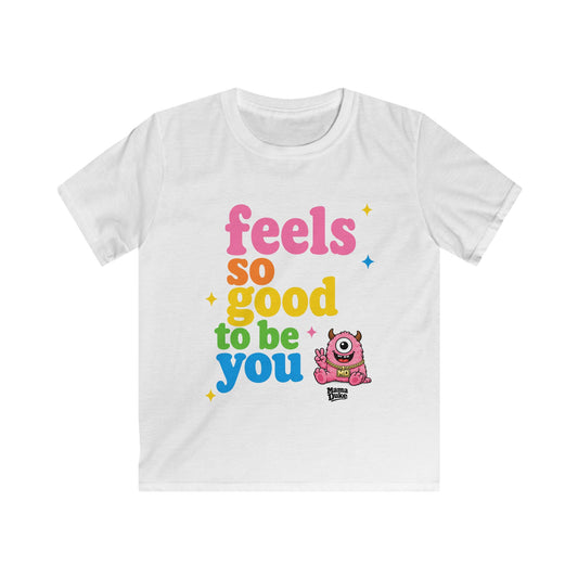 Kids "Feels So Good To Be You" (Monster Tee)