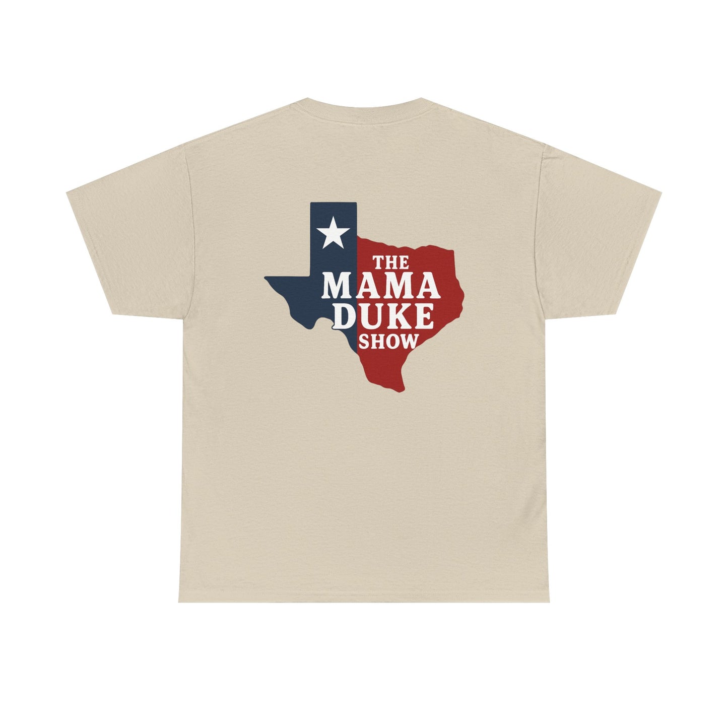 The "Mama Duke Show" Tee