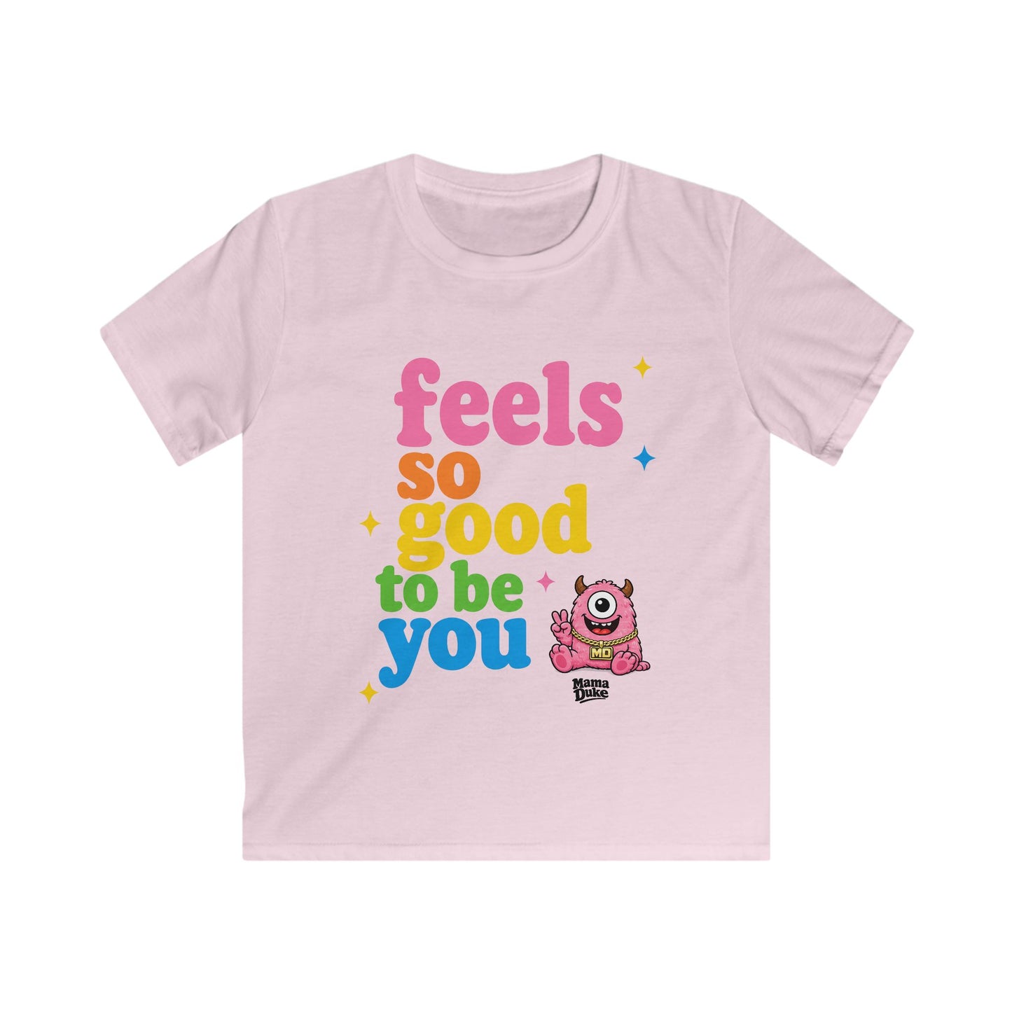 Kids "Feels So Good To Be You" (Monster Tee)